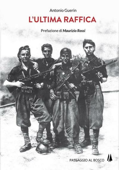 L’ultima raffica