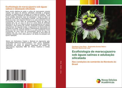 Ecofisiologia de maracujazeiro sob águas salinas e adubação silicatada