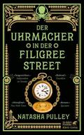 Der Uhrmacher in der Filigree Street