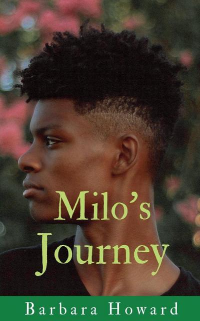 Milo’s Journey
