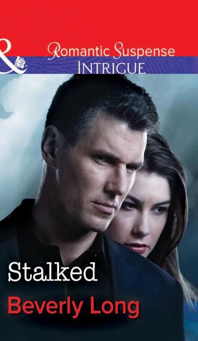 Stalked (Mills & Boon Intrigue) (The Men from Crow Hollow, Book 2)