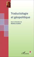 Traductologie et geopolitique