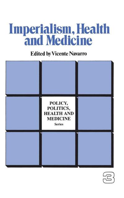 Imperialism, Health and Medicine