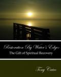 Restoration by Water’s Edge