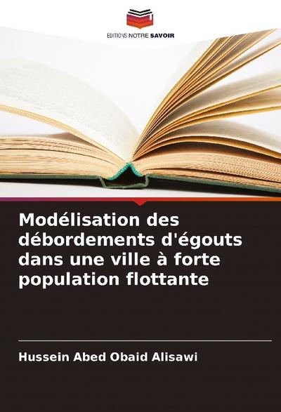 Modélisation des débordements d’égouts dans une ville à forte population flottante
