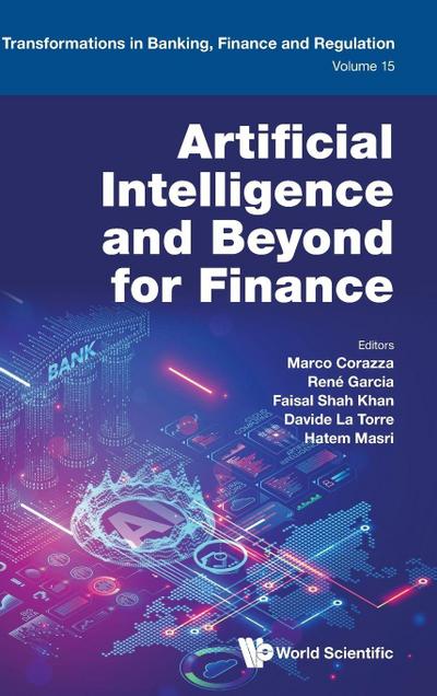 ARTIFICIAL INTELLIGENCE AND BEYOND FOR FINANCE