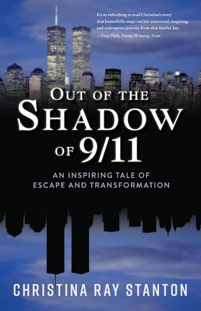 Out of the Shadow of 9/11