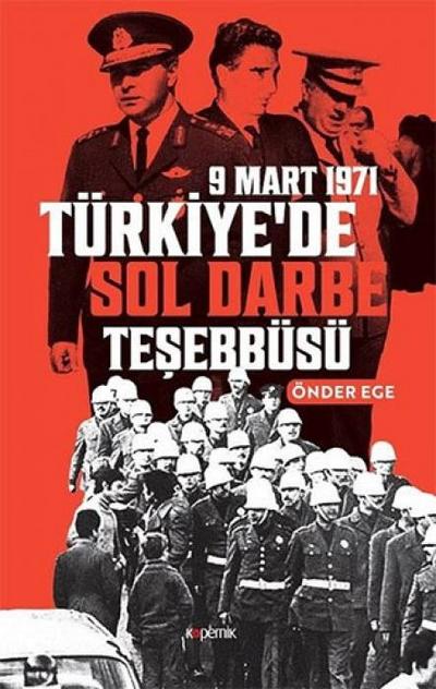 Türkiyede Sol Darbe Tesebbüsü