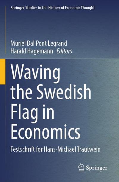 Waving the Swedish Flag in Economics