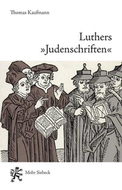 Luthers ’Judenschriften’