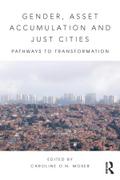 Gender, Asset Accumulation and Just Cities