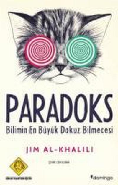 Paradoks Bilimin En Büyük Dokuz Bilmecesi