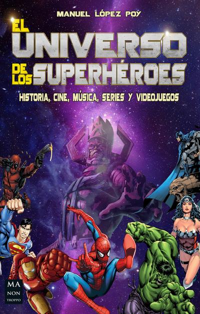 El universo de los superhéroes