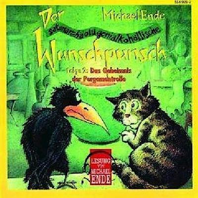 Der satanarchäolügenialkohöllische Wunschpunsch 2. CD - Michael Ende