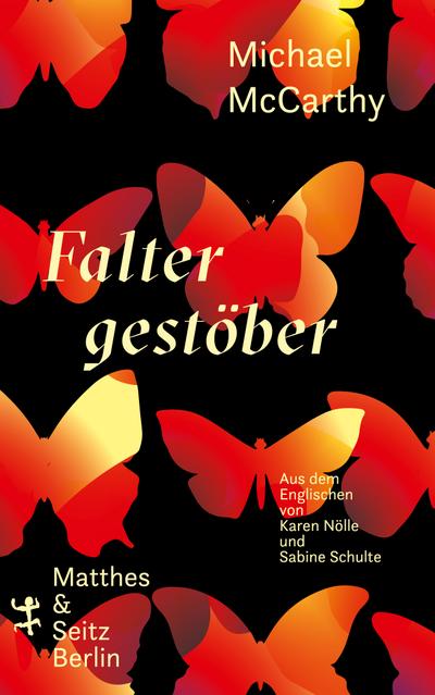 Faltergestöber; Vom Glück, das die Natur uns schenkt; Übers. v. Nölle, Karen/Schulte, Sabine; Deutsch