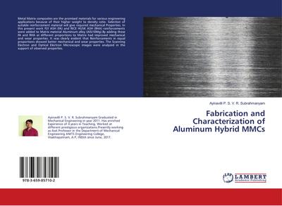 Fabrication and Characterization of Aluminum Hybrid MMCs