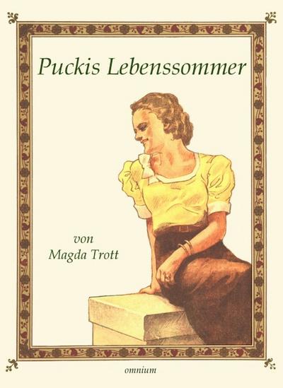 Puckis Lebenssommer