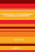 Televisión digital y telecomunicaciones en comunidades de propietarios