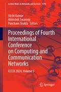 Proceedings of Fourth International Conference on Computing and Communication Networks