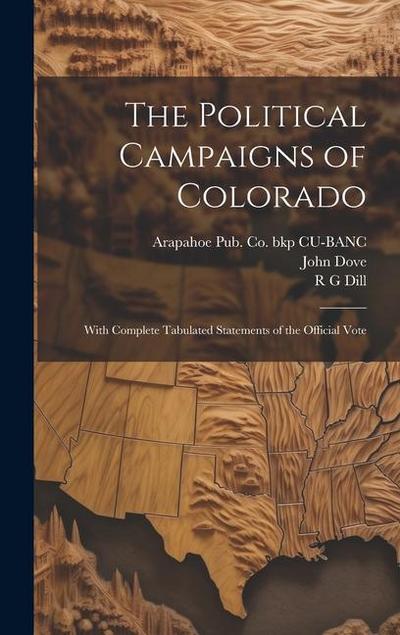 The Political Campaigns of Colorado