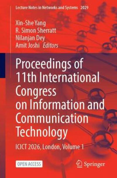Proceedings of 11th International Congress on Information and Communication Technology