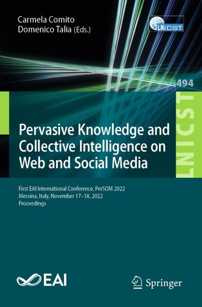 Pervasive Knowledge and Collective Intelligence on Web and Social Media