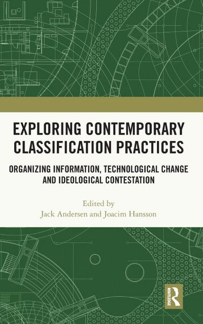 Exploring Contemporary Classification Practices