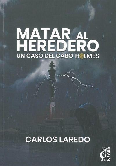 Matar Al Heredero