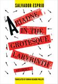 Ariadne in the Grotesque Labyrinth