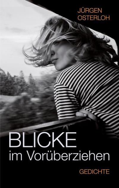 Blicke im Vorüberziehen