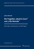 Die Tragödien ’Beatrix Cenci’ und ’Lilla Weneda’