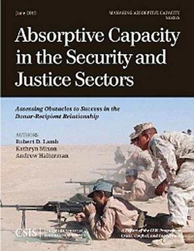 Absorptive Capacity in the Security and Justice Sectors