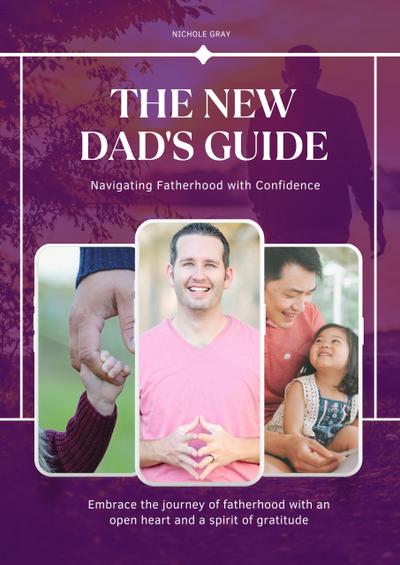 The New Dad’s Guide