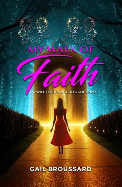 My Walk of Faith