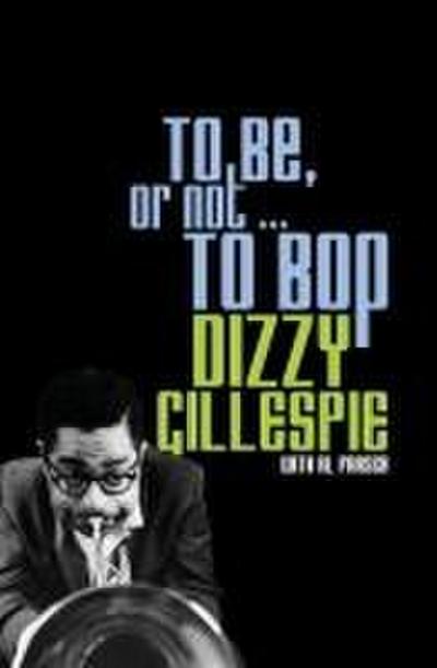 To Be, or Not... to Bop