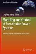 Modeling and Control of Sustainable Power Systems
