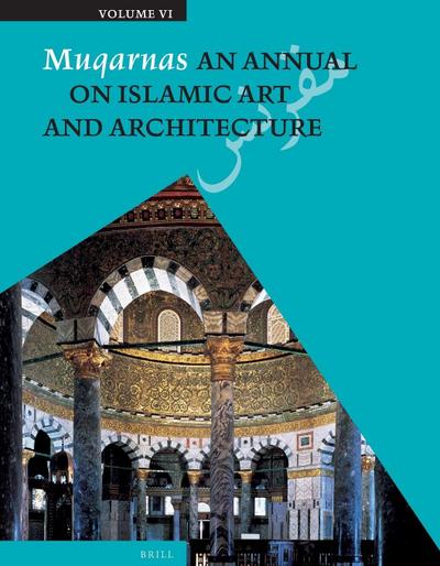 Muqarnas, Volume 6