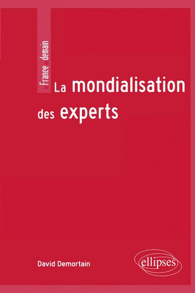 La mondialisation des experts
