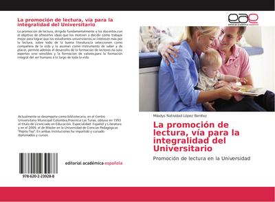 La promoción de lectura, vía para la integralidad del Universitario