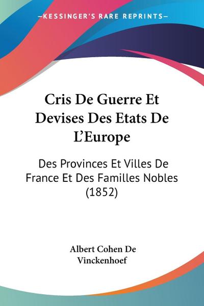 Cris De Guerre Et Devises Des Etats De L’Europe