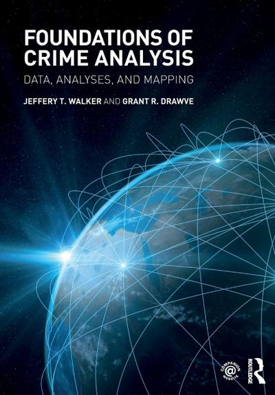 Foundations of Crime Analysis