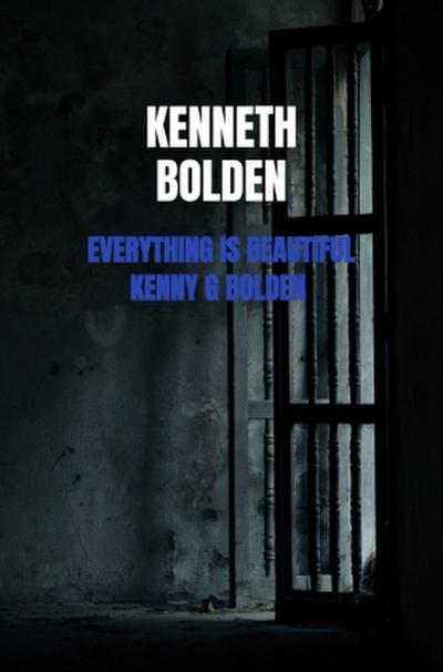 Everything Is Beautiful Kenny G Bolden