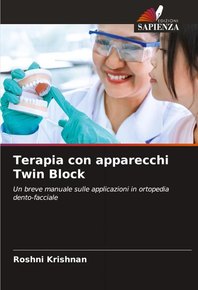 Terapia con apparecchi Twin Block