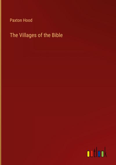 The Villages of the Bible