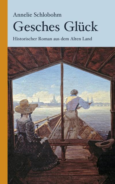 Gesches Glück: Historischer Kriminalroman aus dem Alten Land