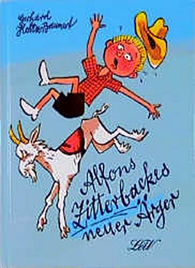 Alfons Zitterbackes neuer Ärger