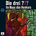 Die drei Fragezeichen: Im Haus des Henkers