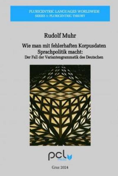 Wie man mit fehlerhaften Korpusdaten Sprachpolitik macht: