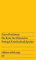 Die Krise der Diktaturen Portugal, Griechenland, Spanien