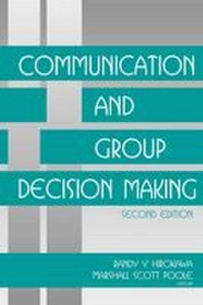 Communication and Group Decisionmaking